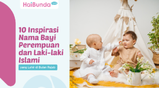 Tiga Inspirasi Nama Bayi Laki-Laki Bulan Rajab