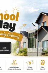 School Holiday 2026 Bersama Topotels Hotels & Resorts