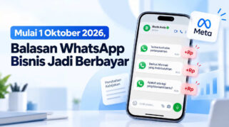 Mulai 1 Oktober 2026, Balasan WhatsApp Bisnis Jadi Berbayar
