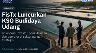 FisTx Indonesia Luncurkan KSO Budidaya Udang, Pertemukan Investor, Pemilik Lahan, dan Operator Berpengalaman di Sektor Pangan Strategis